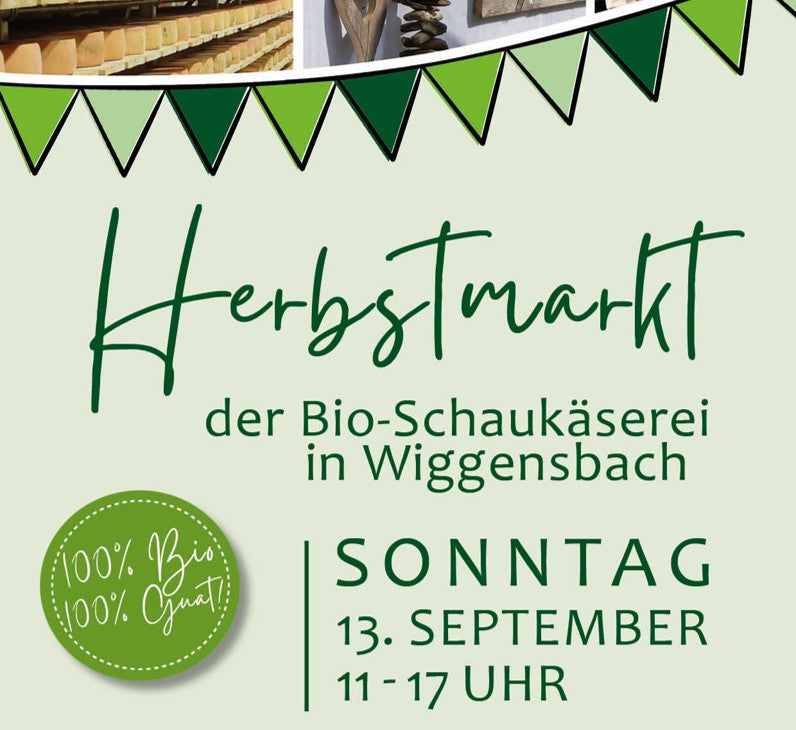Herbstmarkt der Bio-Schaukäserei am 13. September!